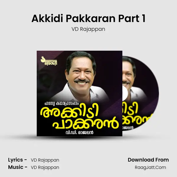 Akkidi Pakkaran Part 1 mp3 song