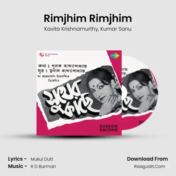 Rimjhim Rimjhim Song mp3 | Kavita Krishnamurthy