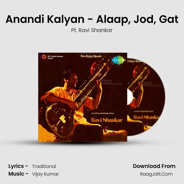 Anandi Kalyan - Alaap, Jod, Gat Song mp3 | Pt. Ravi Shankar