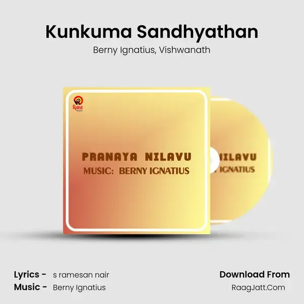 Kunkuma Sandhyathan Song mp3 | Berny Ignatius