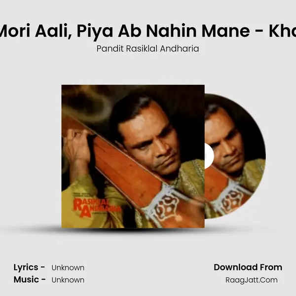 Ke Mori Aali, Piya Ab Nahin Mane - Khayal mp3 song