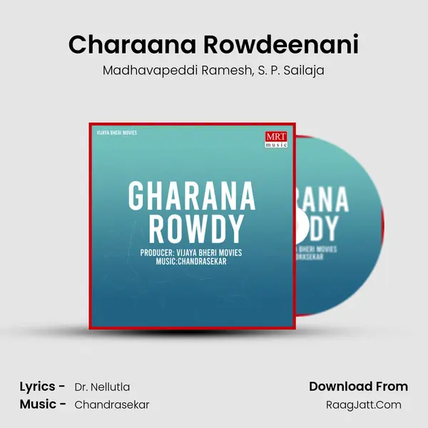 Charaana Rowdeenani Song mp3 | Madhavapeddi Ramesh