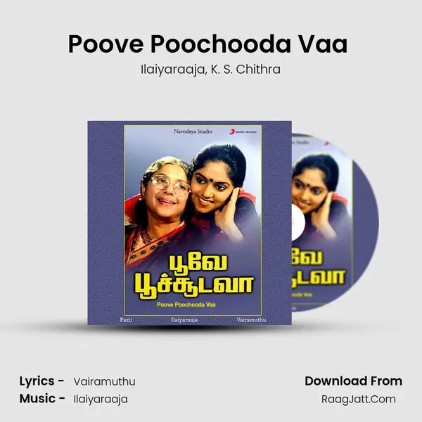 Poove Poochooda Vaa (Female) Song mp3 | Ilaiyaraaja