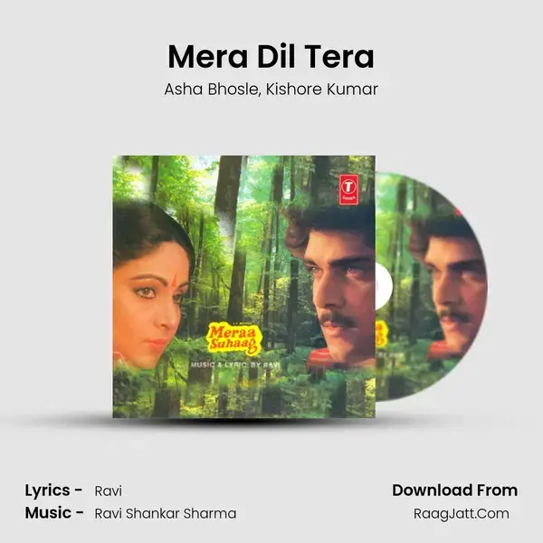 Mera Dil Tera Song mp3 | Asha Bhosle