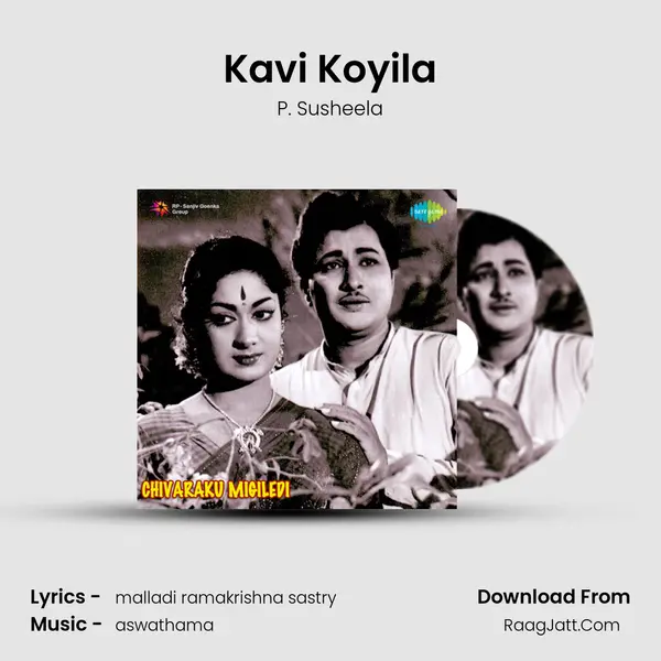 Kavi Koyila Song mp3 | P. Susheela