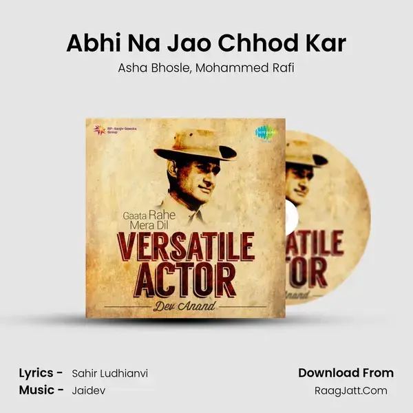 Abhi Na Jao Chhod Kar Song mp3 | Asha Bhosle