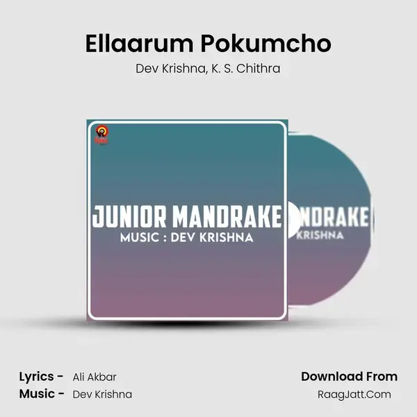 Ellaarum Pokumcho Song mp3 | Dev Krishna