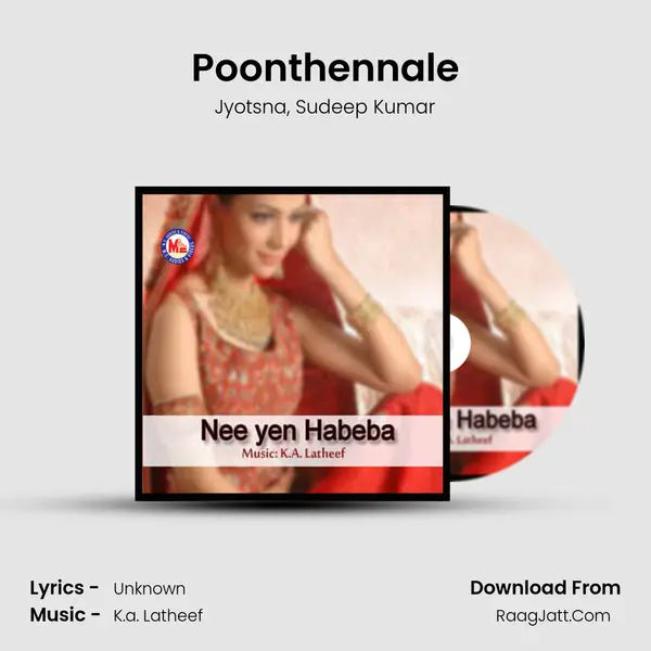 Poonthennale Song mp3 | Jyotsna