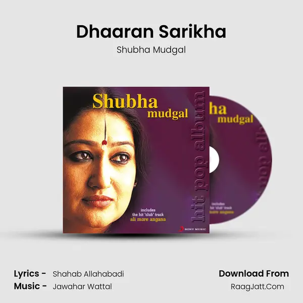 Dhaaran Sarikha Song mp3 | Shubha Mudgal