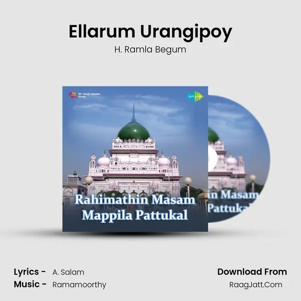 Ellarum Urangipoy Song mp3 | H. Ramla Begum