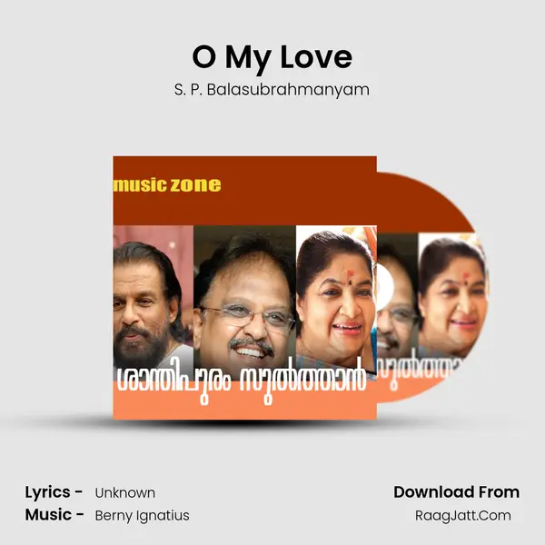 O My Love Song mp3 | S. P. Balasubrahmanyam