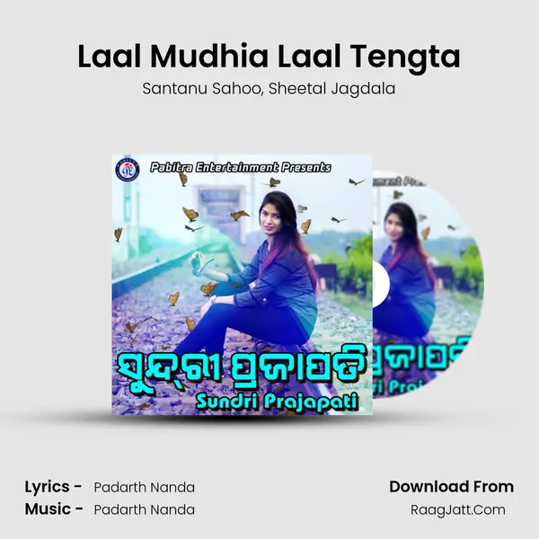 Laal Mudhia Laal Tengta Song mp3 | Santanu Sahoo