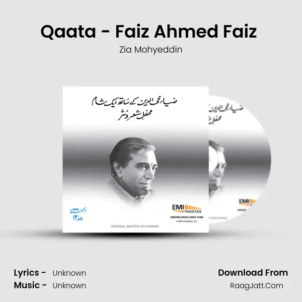 Qaata - Faiz Ahmed Faiz (Live) Song mp3 | Zia Mohyeddin