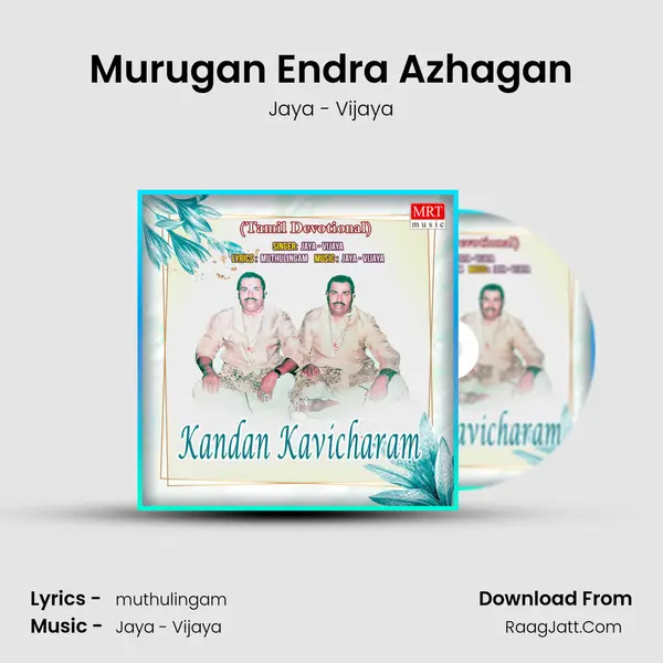 Murugan Endra Azhagan Song mp3 | Jaya - Vijaya