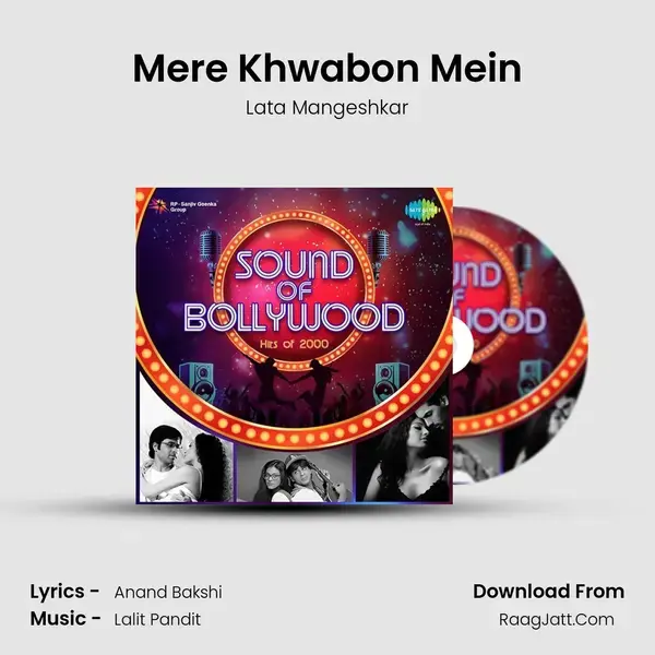 Mere Khwabon Mein Song mp3 | Lata Mangeshkar