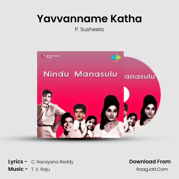 Yavvanname Katha Song mp3 | P. Susheela