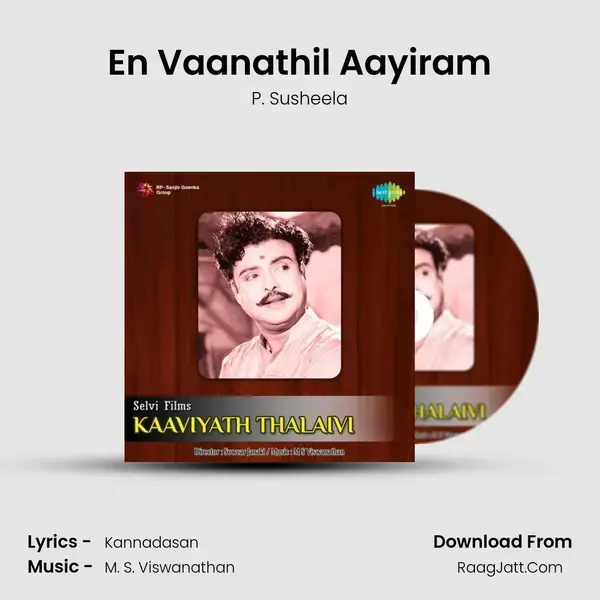 En Vaanathil Aayiram Song mp3 | P. Susheela