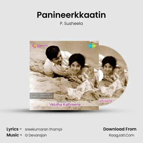 Panineerkkaatin Song mp3 | P. Susheela