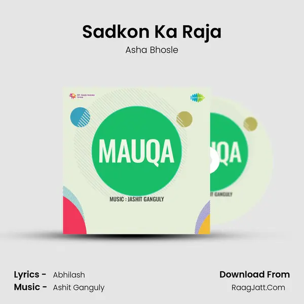 Sadkon Ka Raja Song mp3 | Asha Bhosle