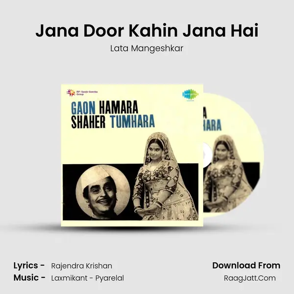 Jana Door Kahin Jana Hai Song mp3 | Lata Mangeshkar