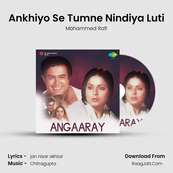 Ankhiyo Se Tumne Nindiya Luti Song mp3 | Mohammed Rafi