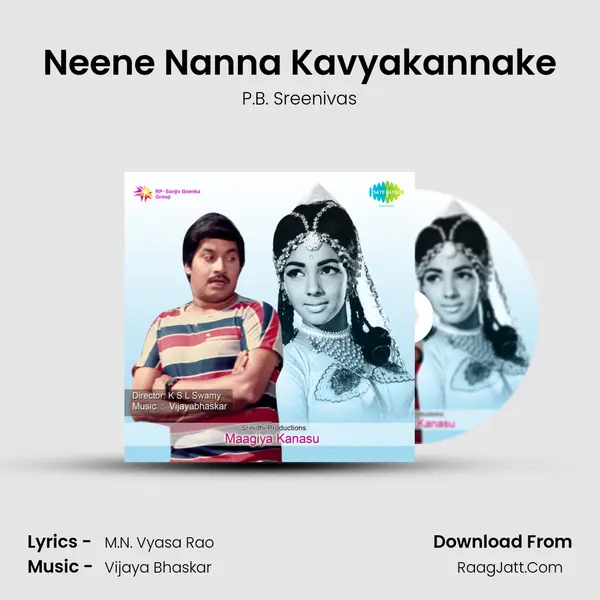 Neene Nanna Kavyakannake Song mp3 | P.B. Sreenivas