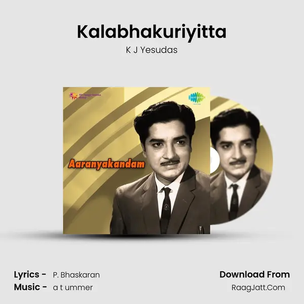 Kalabhakuriyitta Song mp3 | K J Yesudas