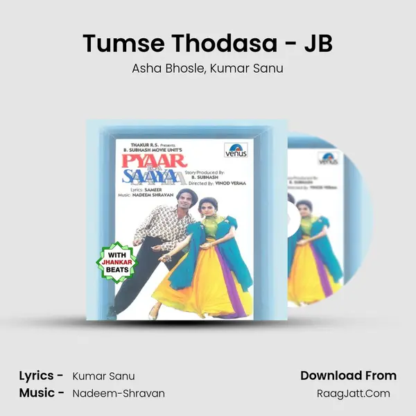 Tumse Thodasa - JB Song mp3 | Asha Bhosle