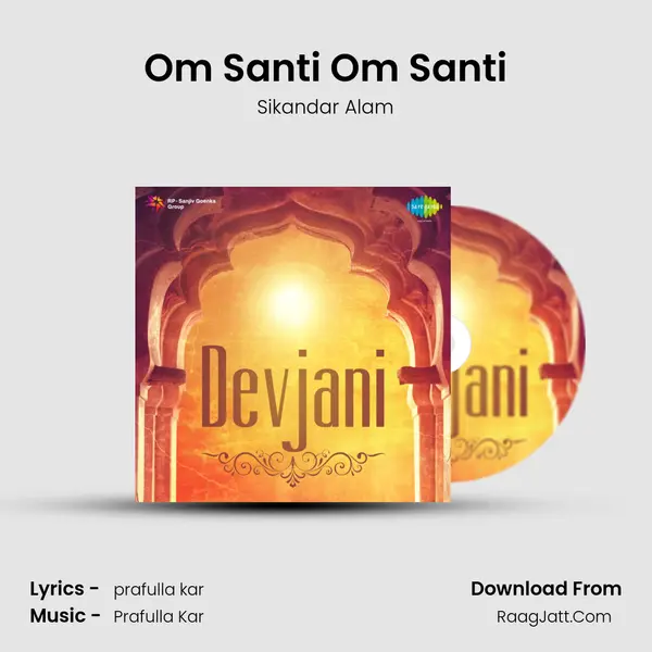 Om Santi Om Santi mp3 song