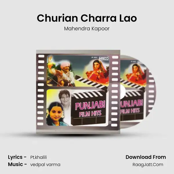 Churian Charra Lao Song mp3 | Mahendra Kapoor