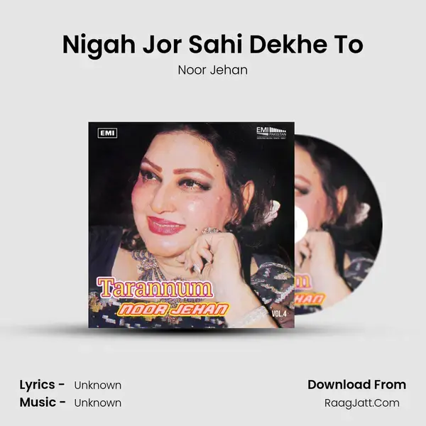 Nigah Jor Sahi Dekhe To Song mp3 | Noor Jehan