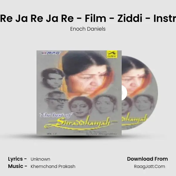 Chanda Re Ja Re Ja Re - Film - Ziddi - Instrumental Song mp3 | Enoch Daniels