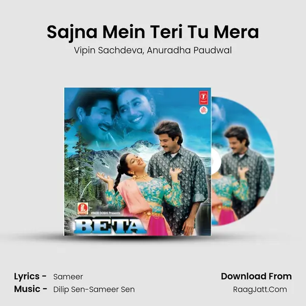 Sajna Mein Teri Tu Mera Song mp3 | Vipin Sachdeva