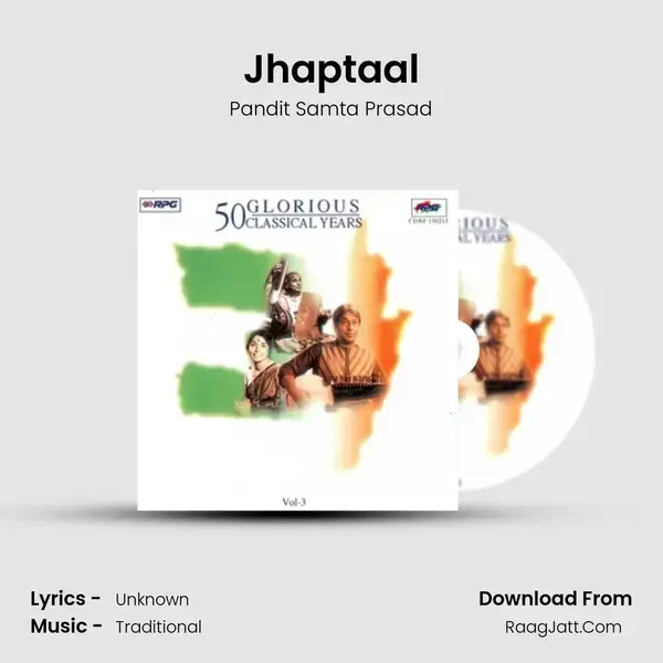 Jhaptaal Song mp3 | Pandit Samta Prasad