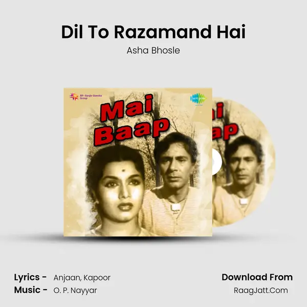 Dil To Razamand Hai Song mp3 | Asha Bhosle