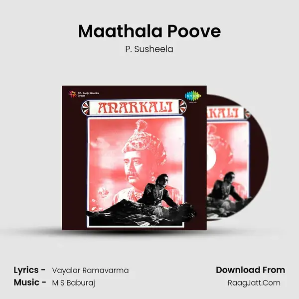 Maathala Poove Song mp3 | P. Susheela