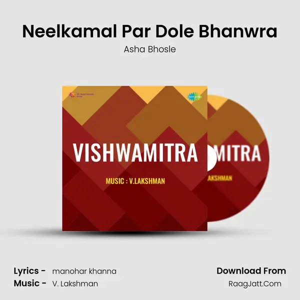 Neelkamal Par Dole Bhanwra Song mp3 | Asha Bhosle