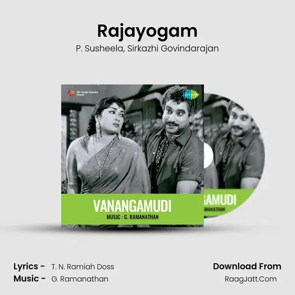 Rajayogam Song mp3 | P. Susheela