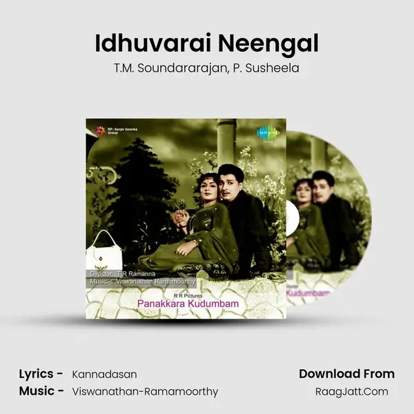 Idhuvarai Neengal Song mp3 | T.M. Soundararajan