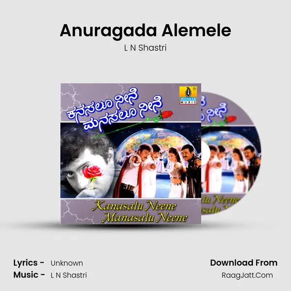 Anuragada Alemele Song mp3 | L N Shastri