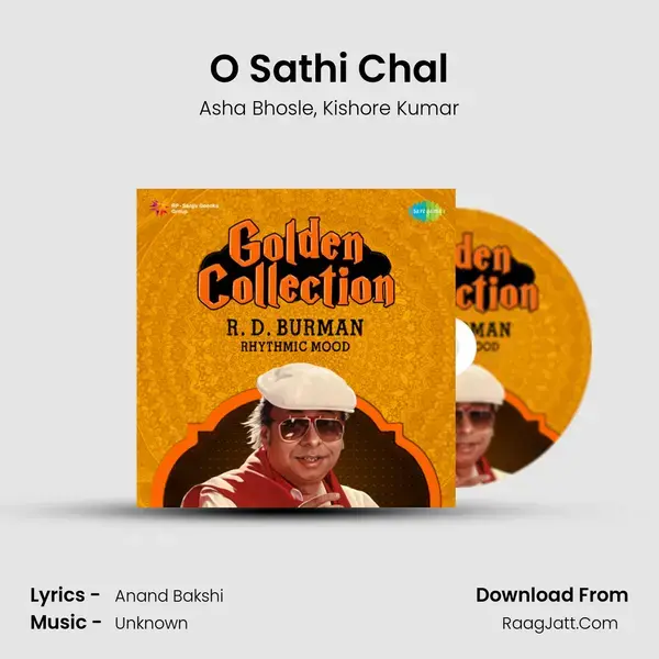 O Sathi Chal Song mp3 | Asha Bhosle