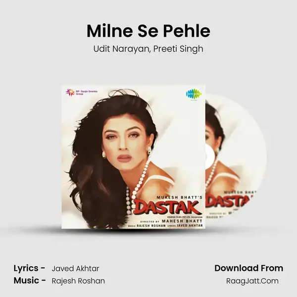 Milne Se Pehle Song mp3 | Udit Narayan