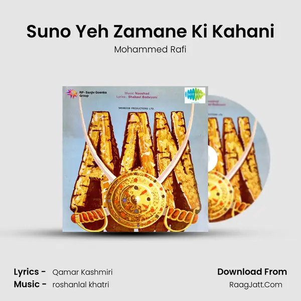 Suno Yeh Zamane Ki Kahani Song mp3 | Mohammed Rafi