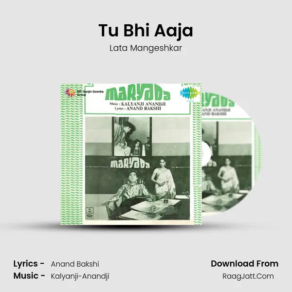 Tu Bhi Aaja Song mp3 | Lata Mangeshkar