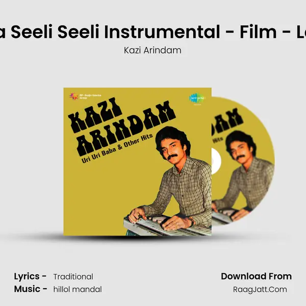 Yara Seeli Seeli Instrumental - Film - Lekin Song mp3 | Kazi Arindam