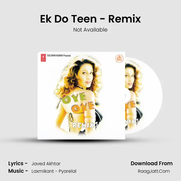 Ek Do Teen - Remix Song mp3 | Not Available