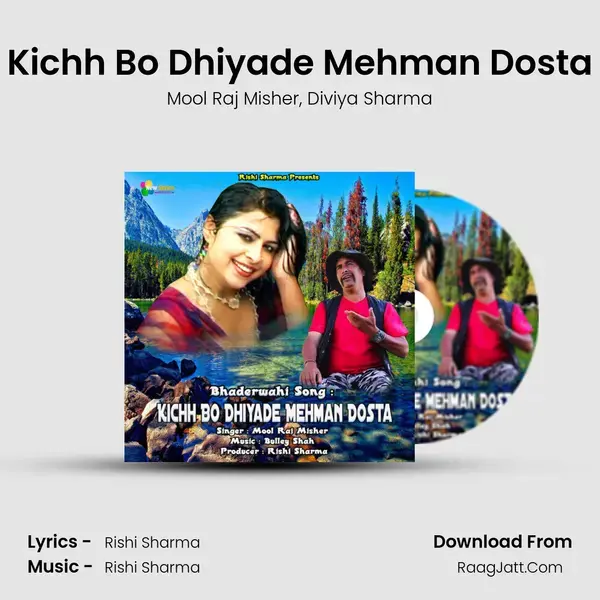 Kichh Bo Dhiyade Mehman Dosta mp3 song