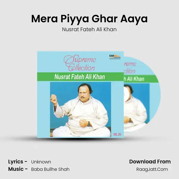 Mera Piyya Ghar Aaya mp3 song