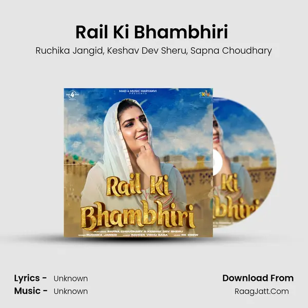 Rail Ki Bhambhiri (feat. Sapna Choudhary & Keshav Dev Sheru) mp3 song