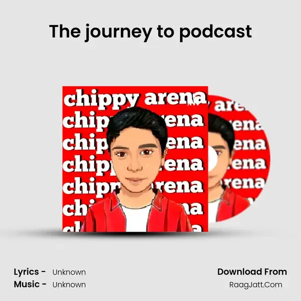 The journey to podcast Song mp3 | 